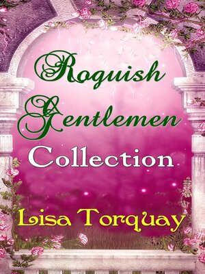 cover image of The Roguish Gentlemen Collection